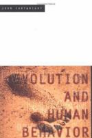 Evolution and Human Behavior 0262533049 Book Cover