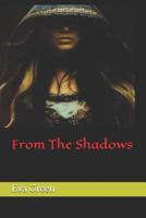 From The Shadows 1072612429 Book Cover