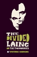 The Divided Laing 1906582823 Book Cover