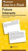 Future Interests (Law in a Flash) 0735598053 Book Cover