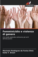 Femminicidio e violenza di genere (Italian Edition) 6207984382 Book Cover