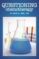 Questioning Chemotherapy 188102525X Book Cover