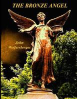 The Bronze Angel 1979188068 Book Cover