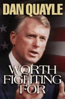 Worth Fighting For 0849916062 Book Cover