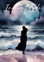 Inner Tide: Navigate the Currents. Honor the Storm Within. B0FNQ95V4W Book Cover