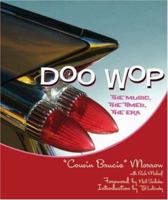 Doo Wop : The Music, the Times, the Era 1402742762 Book Cover