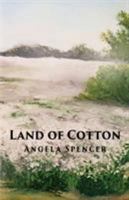 Land of Cotton 1641820306 Book Cover