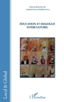 Éducation et dialogue interculturel (Local Et Global) (French Edition) 2343082472 Book Cover