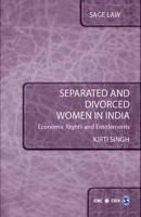 Separated and Divorced Women in India: Economic Rights and Entitlements 813210952X Book Cover