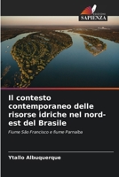 Il contesto contemporaneo delle risorse idriche nel nord-est del Brasile (Italian Edition) 6208242207 Book Cover