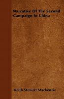 Narrative of the Second Campaign in China 124145521X Book Cover