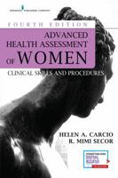 Advanced Health Assessment of Women: Clinical Skills and Procedures 0826124267 Book Cover