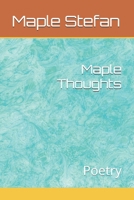 Maple Thoughts B0F9F5BVQR Book Cover