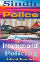 Sindh Police vs. International Policing B0CF4HQ8WG Book Cover