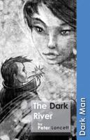 The Dark River 1841677450 Book Cover