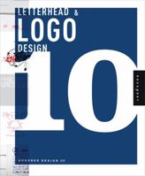 Letterhead and Logo Design 10 (Letterhead and Logo Design) 1592535798 Book Cover