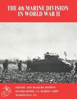 The 4th Marine Division in World War II 1494458403 Book Cover