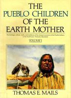 Dancing in the Paths of the Ancestors: The Culture, Crafts, and Ceremonies of the Hopi, Zuni, Acoma, Laguna, and Rio Grande Pueblo Indians of Yesterday ... Children of the Earth Mother Book Two) 0385187548 Book Cover