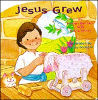 Jesus Grew 0874039959 Book Cover