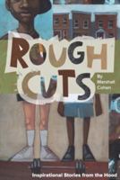 Rough Cuts: A Man, a Plan and a Gym Uplifting Stories from the St. Louis 'Hood 1891442937 Book Cover