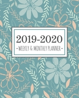 2019-2020 Weekly & Monthly Planner: Teal Floral Diary Agenda Calendar Schedule Organizer | Sept 2019 through December 2020 1691722146 Book Cover