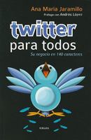 Twitter para todos 9588294681 Book Cover