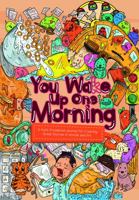 You Wake up One Morning ... 1947408097 Book Cover