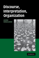 Discourse, Interpretation, Organization 0521181429 Book Cover