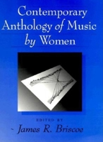 Contemporary Anthology of Music by Women 0253211026 Book Cover