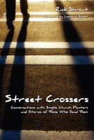 Street Crossers 1498260438 Book Cover