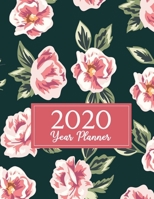 2020 Year Planner: Goal Planner and Organizer 2020 Jan, 2020 to Dec, 2020 Weekly and Monthly Planner + Calendar Views Floral Cover 1698968124 Book Cover