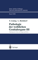 Pathologie des Uterus, der Vagina und Vulva 354066372X Book Cover