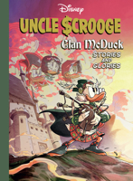 Uncle Scrooge: Clan McDuck Stories and Glories (Disney Originals) B0FH5W8RT9 Book Cover