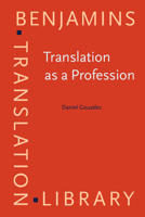 Translation As a Profession 9027224366 Book Cover