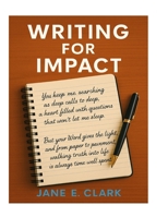 Writing For Impact B0FLQ64N7M Book Cover
