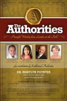 The Authorities - Dr Marylyn Poynter: Powerful Wisdom from Leaders in the Field 1985824582 Book Cover