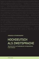Hochdeutsch ALS Zweitsprache: Spracherwerb Von Thailaendischen Immigrantinnen in Der Schweiz 3034300220 Book Cover