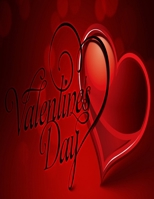 Valentines Day: Valentines Day Coloring Book For Adult B0BTXC538L Book Cover