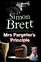 Mrs Pargeter's Principle 1780290748 Book Cover