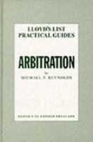 Arbitration (Lloyd's List Practical Guides) 1850445508 Book Cover