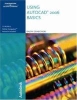 Using AutoCAD 2006: Basics 1418020389 Book Cover