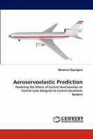 Aeroservoelastic Prediction 3844385169 Book Cover