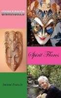 UNMASKED Spirit Flares 0976051214 Book Cover