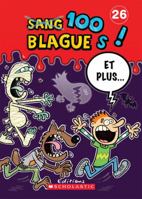 100 Blagues! Et Plus... N? 26 1443103470 Book Cover