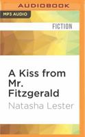 A Kiss from Mr. Fitzgerald 1978646666 Book Cover