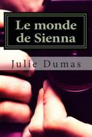 Le monde de Sienna 149431701X Book Cover