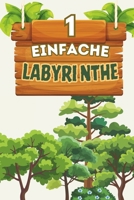 Einfache Labyrinthe für Kinder – Kreisförmige Labyrinthe: Ein spielerisches Rätselbuch für Kinder von 4–8 Jahren – Ideal für Urlaub, Ferien, Reisen, ... Labyrinthe für Kinder von 8–12 Jahren) B0GG8MDLTF Book Cover