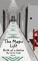 The Magic Lift Birth of a Nation B0F6YY2K81 Book Cover