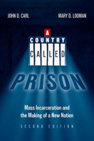 A Country Called Prison 2nd Edition 0197768318 Book Cover