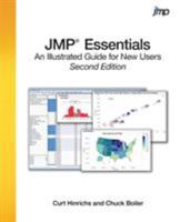 Jmp Essentials: An Illustrated Step-By-Step Guide for New Users, Second Edition 1612907857 Book Cover